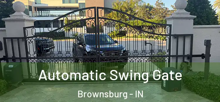  Automatic Swing Gate Brownsburg - IN