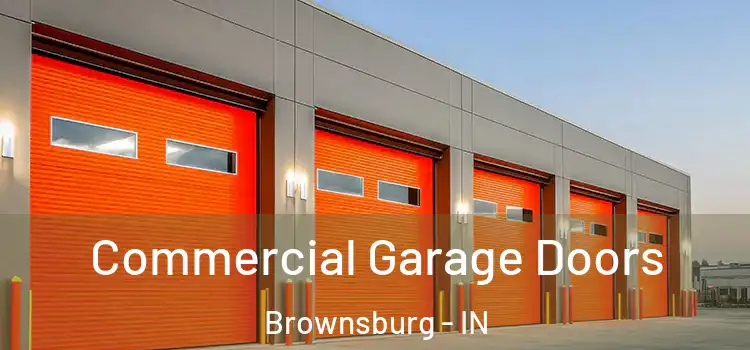  Commercial Garage Doors Brownsburg - IN