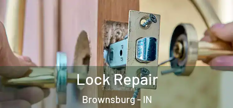  Lock Repair Brownsburg - IN