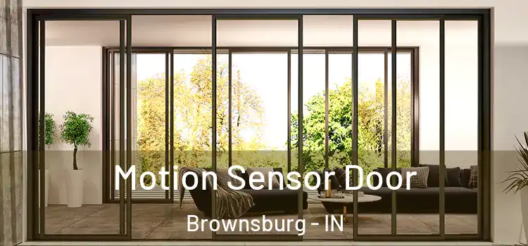 Motion Sensor Door Brownsburg - IN