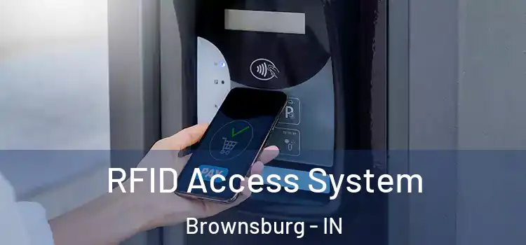 RFID Access System Brownsburg - IN