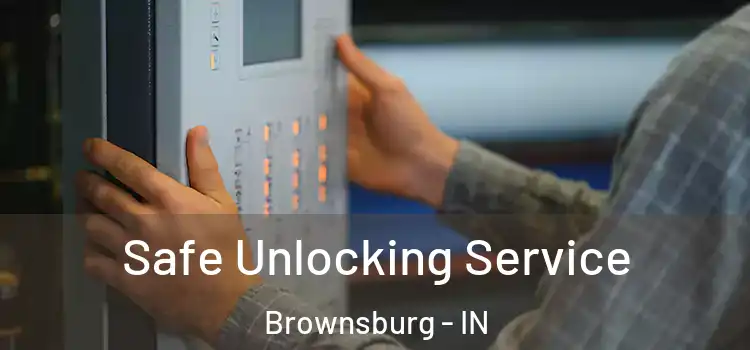  Safe Unlocking Service Brownsburg - IN