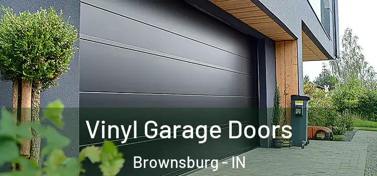  Vinyl Garage Doors Brownsburg - IN